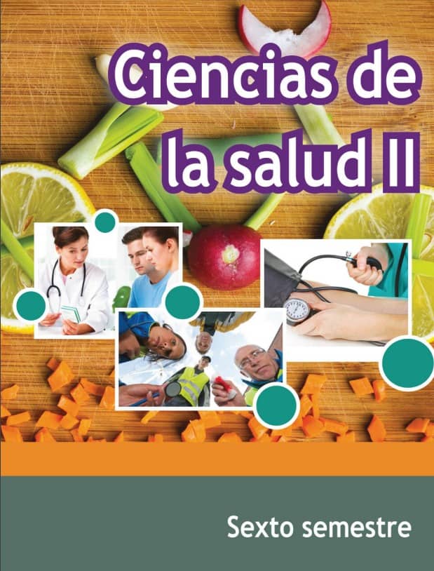 Libro de Ciencias de la Salud 2 Sexto Semestre de Telebachillerato
