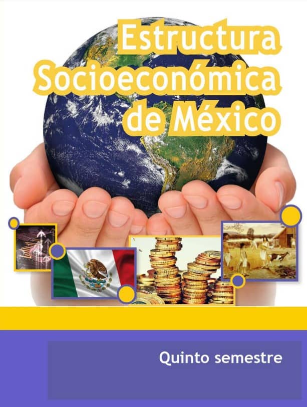Libro de Estructura SocioeconÃ³mica de MÃ©xico Quinto Semestre de Telebachillerato